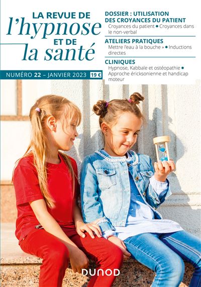 Revue de l'hypnose et de la sante N°22 - 1/2023