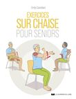 Exercices sur chaise pour seniors