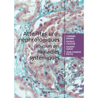 Atteintes uro-néphrologiques au cours des maladies systémiques