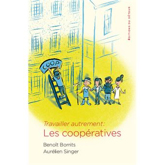 Travailler autrement : les coopératives - 1