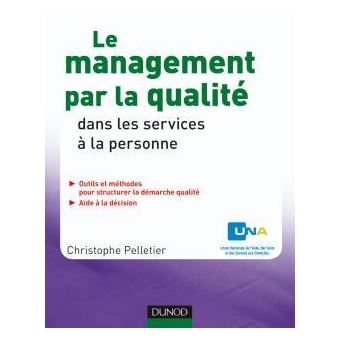 Le management par la qualité dans les services à la personne - 1