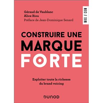 Construire une marque forte - 1