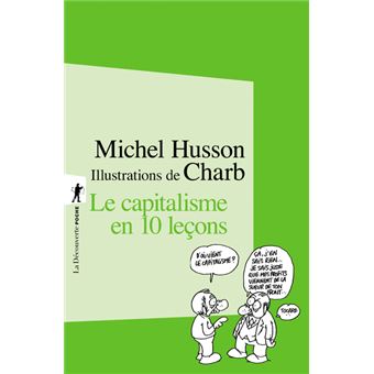 Le capitalisme en 10 leçons - 1