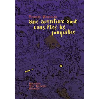 Nouveautés... - Page 11 Une-Aventure-dont-vous-etes-les-jonquilles