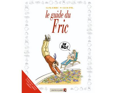 Les Guides en BD - Tome 27 - Jacky Goupil - cartonné