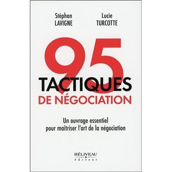 95 tactiques de négociation - Un ouvrage essentiel pour maîtriser l'art de la négociation - 1