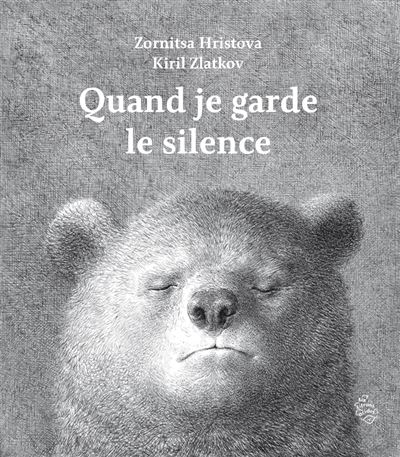 Quand je garde le silence - Zornitsa Khristova - Six Citrons Acides - cartonné - Album jeunesse - Six Citrons Acides