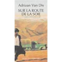 Sur la route de la soie