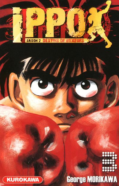 Vol.3 Ippo - Saison 2 - Destins de boxeurs (Kimura face àUne cruelle sentence !)