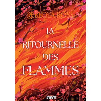 Couverture de La Ritournelle des flammes