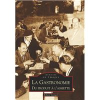 Gastronomie (La)