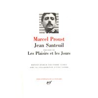 Jean Santeuil / Les Plaisirs et les jours