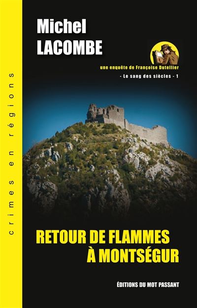 Retour De Flammes À Montségur - Michel Lacombe - Poche