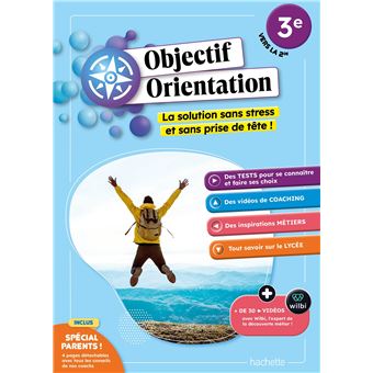 Objectif Orientation - 3e vers la 2de - 1