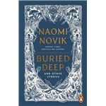 Buried Deep And Other Stories