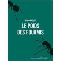 Le Poids des fourmis