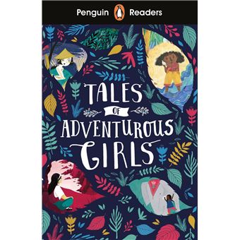 Penguin Readers - PENGUIN READER LEVEL 1: TALES OF ADVENTUROUS GIRLS - 1