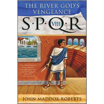 SPQR VIII: The River God's Vengeance - 1