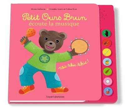 Petit Ours Brun ecoute la musique - livre sonore