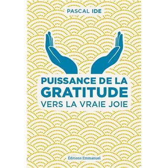 Puissance de la gratitude - 1