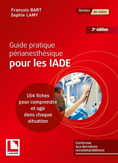 Guide pratique perianesthesique pour les IADE
