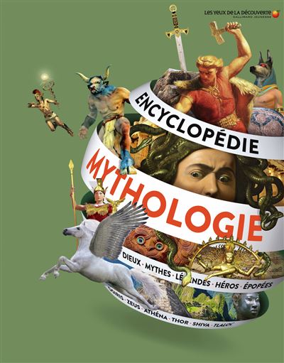 Encyclopedie de la mythologie - Collectif - Gallimard jeunes