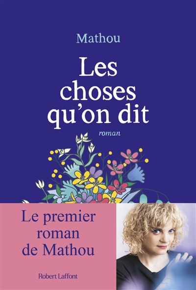 Les choses qu'on dit - Mathou (2025)