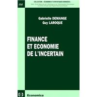 Finance et economie de l'incertain