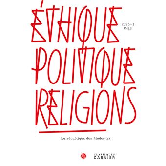 Éthique, politique, religions - 1
