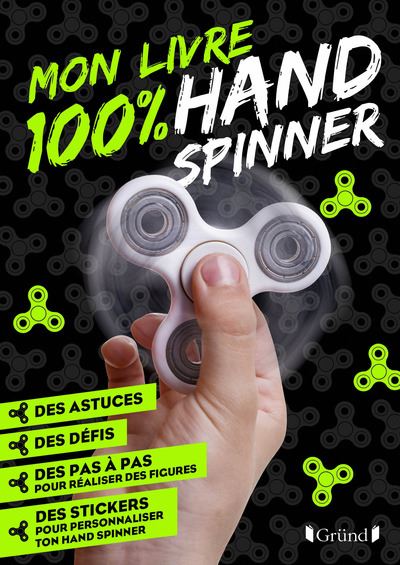 Hand spinner - trucs et astuces : Sandra Lebrun - 203594869X