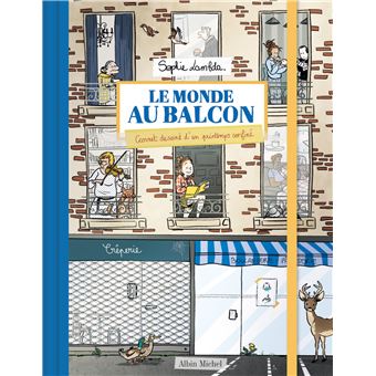 Le Monde au balcon - 1