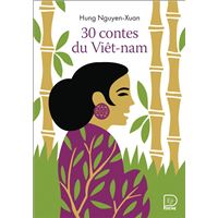 30 contes du Viêt-nam