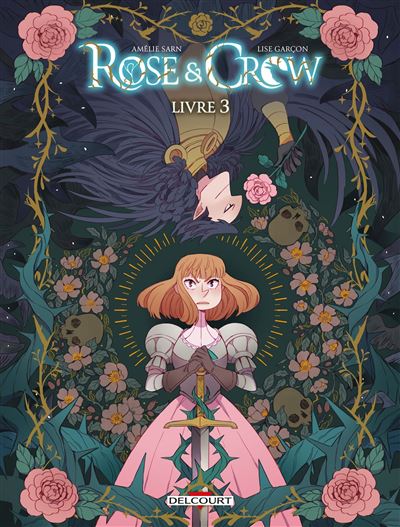 Rose & Crow - Tome 03 (2023)