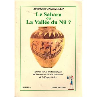La Sahara ou la vallée du Nil ? - 1
