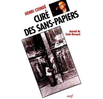 Cure des sans-papiers - journal de saint-bernard -  COINDE HENRI - (donnée non spécifiée)