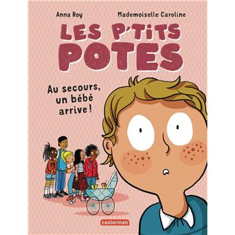 Les P tits Potes Au Secours Un B b Arrive Cartonn Anna Roy les-p-tits-potes-au-secours-un-b-b-arrive-cartonn-anna-roy