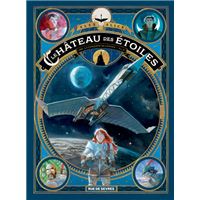 Le Château des étoiles T2 : 1869 : La conquête de l'espace - Vol. II