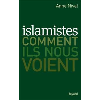 Islamistes : comment ils nous voient - 1