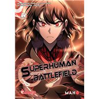 Superhuman Battlefield - Tome 04