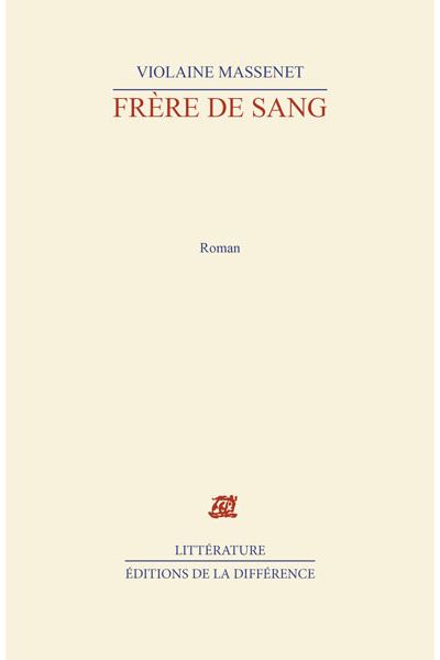 Fr re De Sang Violaine Massenet Achat Livre Fnac