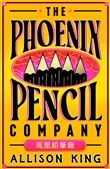 THE PHOENIX PENCIL COMPANY