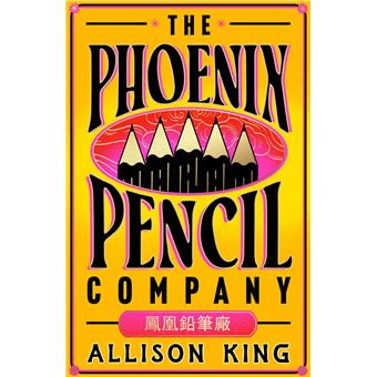THE PHOENIX PENCIL COMPANY