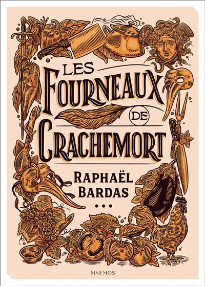 Raphaël Bardas - Les Fourneaux de Crachemort (2024)