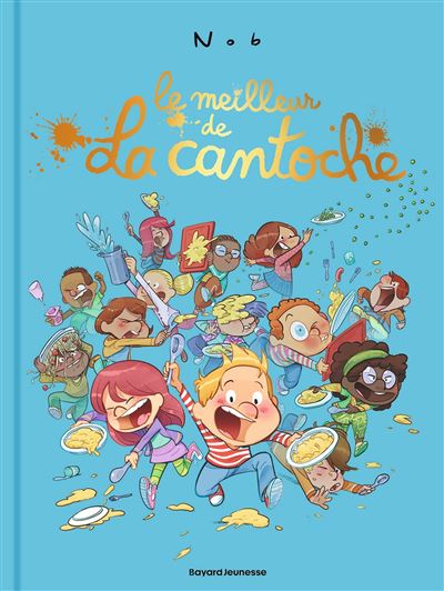 Le meilleur de la cantoche (Nob) (2025)