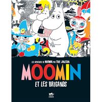 Moomin (Moumine Le Troll) - Tome 1 : Moomin : moomin et les brigands (bd vol.1)