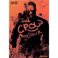 The Crow : Pestilence