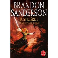 Justicière, Volume 1 (Les Archives de Roshar, Tome 3)