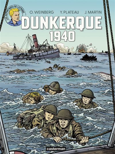 Les reportages de Lefranc - Dunkerque 1940