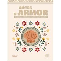 Côtes d'Armor : explorer - déguster