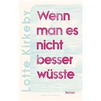 Wenn man es nicht besser wüsste